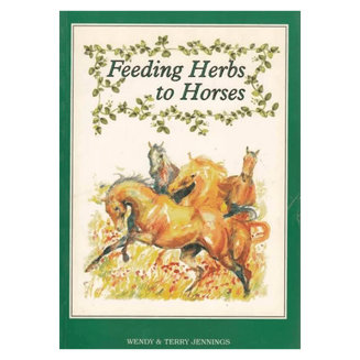 Feeding Herbs To Horses Book